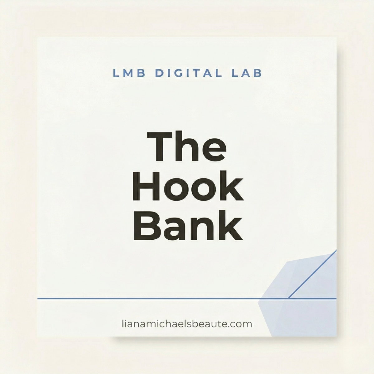 La banque d'accroches — Plus de 150 accroches de contenu pour les entrepreneurs du secteur de la beauté